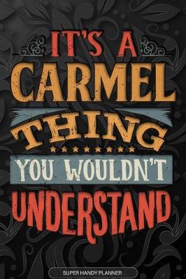 Book cover for It's A Carmel Thing You Wouldn't Understand