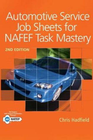 Cover of Automotive Service Job Sheets for NATEF Task Mastery