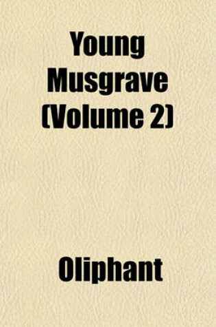 Cover of Young Musgrave (Volume 2)