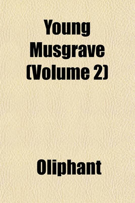 Book cover for Young Musgrave (Volume 2)