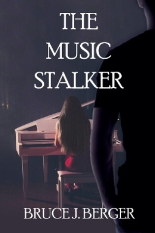 Cover of The Music Stalker