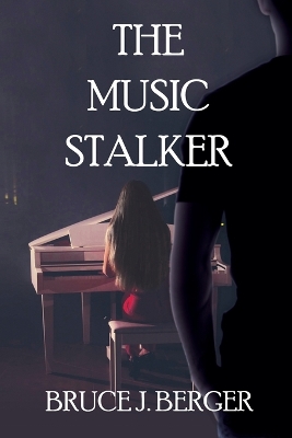 Book cover for The Music Stalker