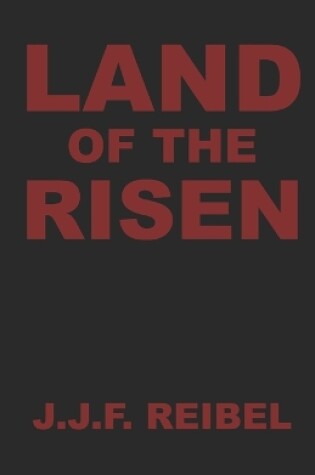 Cover of Land Of The Risen