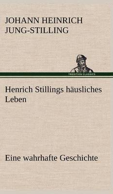 Book cover for Henrich Stillings Hausliches Leben