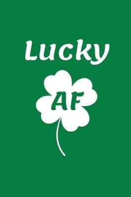 Book cover for Lucky AF