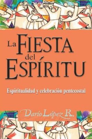 Cover of La Fiesta del Espiritu