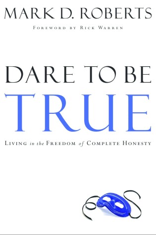 Cover of Dare to be True