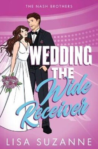 Cover of Wedding the Wide Receiver