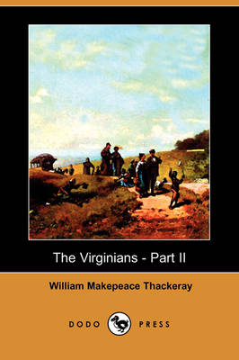 Book cover for The Virginians - Part II (Dodo Press)