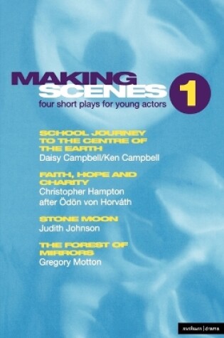 Cover of Making Scenes 1: Short Plays for Young Actors