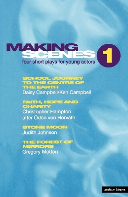 Book cover for Making Scenes 1: Short Plays for Young Actors