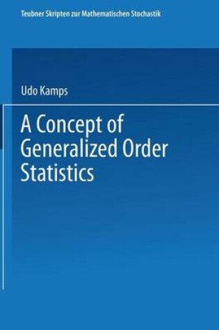 Cover of Concept of Generalized Order Statistics