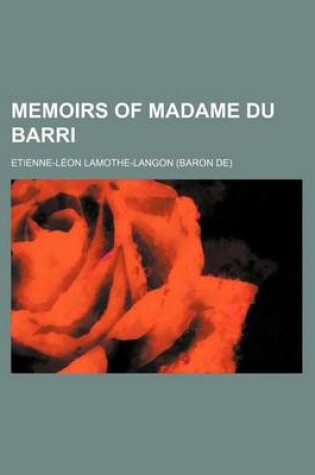 Cover of Memoirs of Madame Du Barri (1)