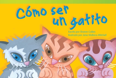 Book cover for Cómo ser un gatito