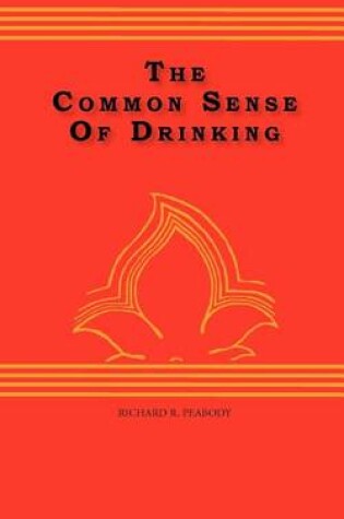 Cover of The Common Sense Of drinking