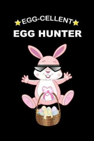 Cover of Egg-Cellent Egg Hunter
