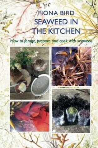 Cover of Seaweed in the Kitchen