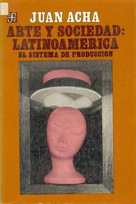 Book cover for Arte y Sociedad. Latinoamerica