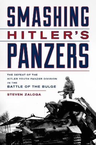 Cover of Smashing Hitler's Panzers