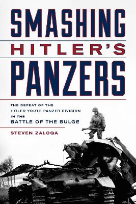 Book cover for Smashing Hitler's Panzers