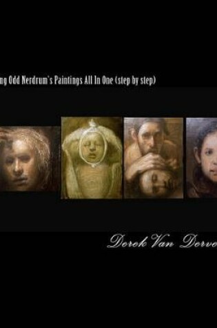 Cover of Copying Odd Nerdrum's Paintings All In One (step by step)