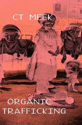 Book cover for Organic Trafficking