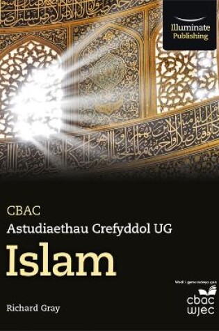 Cover of CBAC Astudiaethau Crefyddol UG Islam