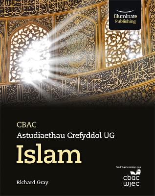 Book cover for CBAC Astudiaethau Crefyddol UG Islam
