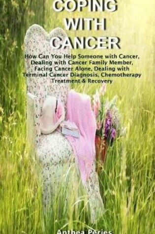 Cover of Coping with Cancer