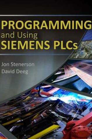 Cover of Programming and Using Siemens PLCs