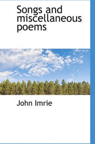 Cover of Songs and Miscellaneous Poems