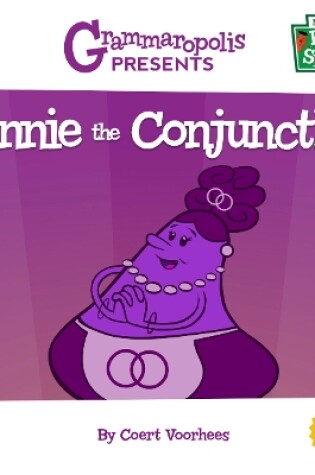 Cover of Connie the Conjunction