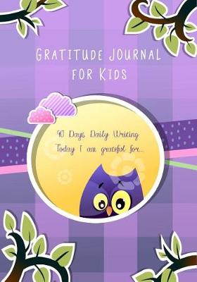 Book cover for Gratitude Journal for Kids