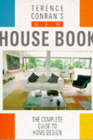 Cover of Terence Conran's New House Book