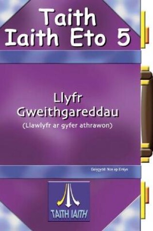 Cover of Taith Iaith Eto 5: Llyfr Gweithgareddau