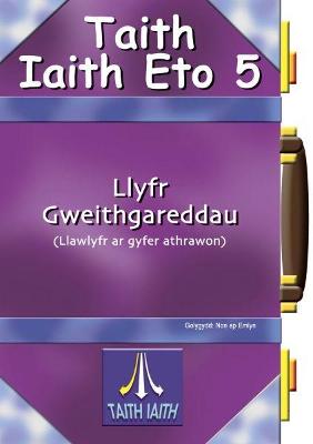 Book cover for Taith Iaith Eto 5: Llyfr Gweithgareddau