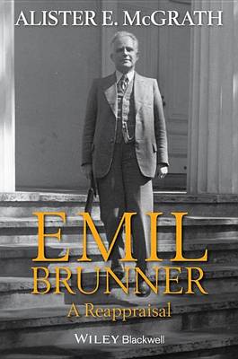 Book cover for Emil Brunner: A Reappraisal