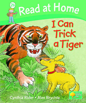 Book cover for Read at Home: Level 2b: I Can Trick a Tiger