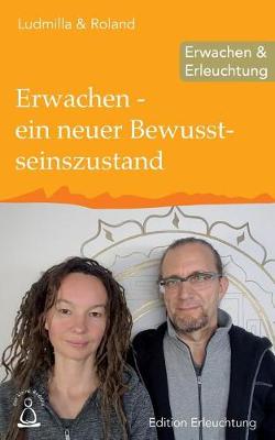 Cover of Erwachen - ein neuer Bewusstseinszustand