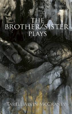 Book cover for The Brother/Sister Plays