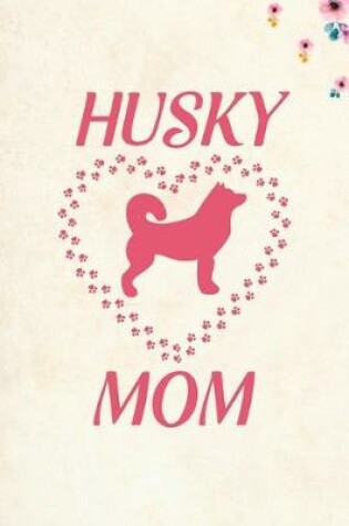 Cover of Husky Mom