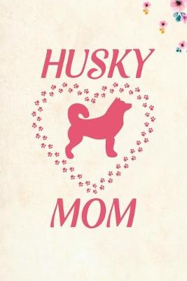 Book cover for Husky Mom