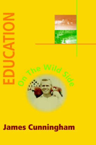 Cover of Education on the Wild Side