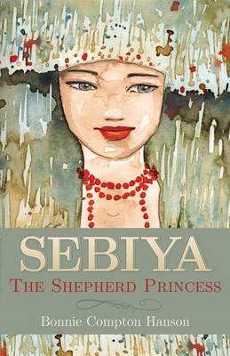 Book cover for Sebiya: The Shepherd Princess