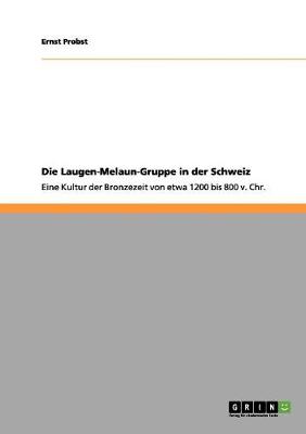 Book cover for Die Laugen-Melaun-Gruppe in der Schweiz