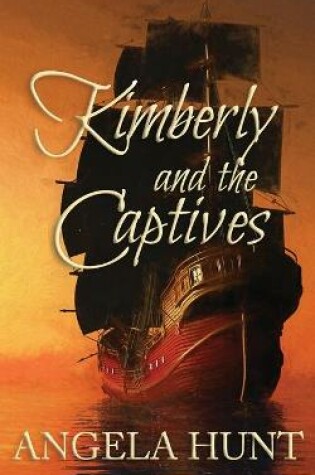 Cover of Kimberly and the Captives