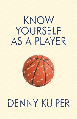 Cover of Know Yourself As A Player