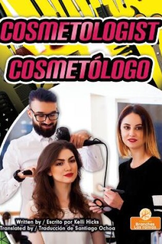 Cover of Cosmetólogo (Cosmetologist) Bilingual Eng/Spa