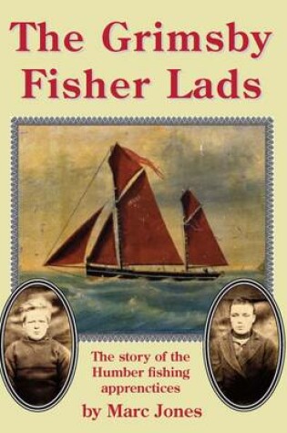 Cover of The Grimsby Fisher Lads