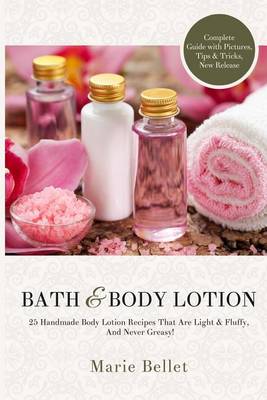 Book cover for Bath & Body Lotion